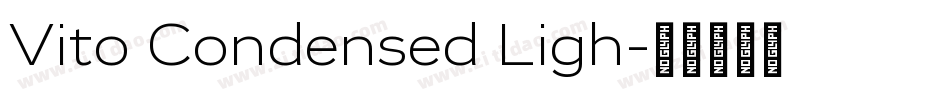 Vito Condensed Ligh字体转换